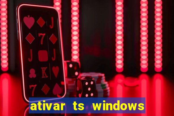 ativar ts windows server 2019 ilimitado